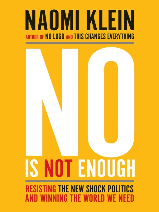 Title details for No Is Not Enough by Naomi Klein - Available